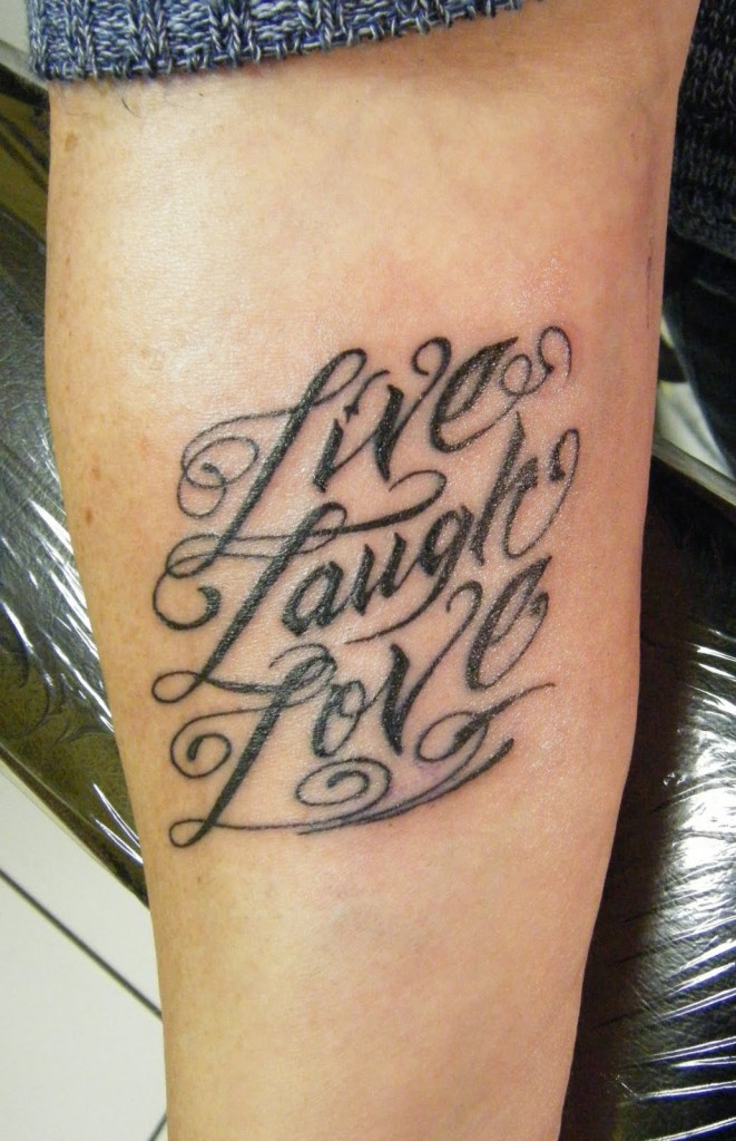 Live Laugh Love Tattoos Designs, Ideas and Meaning | Tattoos For You