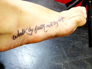 Walk By Faith Tattoo On Foot