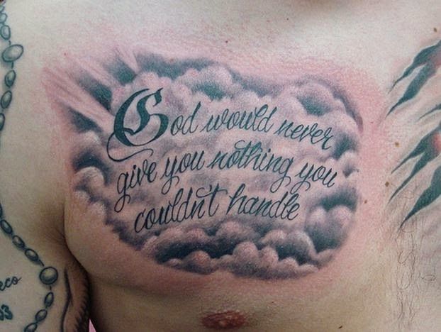 Chest Quote Tattoos Designs, Ideas and Meaning | Tattoos For You